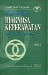Image of Buku Pegangan Dosen : Diagnosa Keperawatan Aplikasi pada Praktik Klinis
