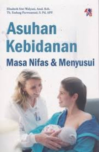 Image of Asuhan Kebidanan Masa Nifas & Menyusui