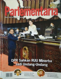 Image of Buletin Parlementaria Nomor 1105/IV/V/2020. Mei 2020 : DPR Sahkan RUU Minerba Jadi Undang-Undang