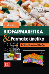 Image of Buku Ajar Biofarmasetika & Farmakokinetika