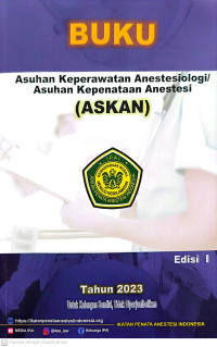 Image of Buku Asuhan Keperawatan Anestesiologi/Asuhan Kepenataan Anestesi (ASKAN)