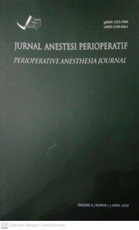 Image of Jurnal Anestesi Perioperatif (Perioperative Anesthesia Journal) Volume 6 Nomor 1 April 2018