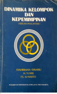 Image of Dinamika Kelompok dan Kepemimpinan