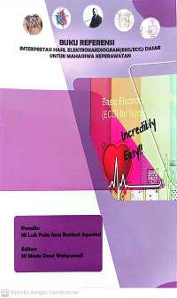 Image of Buku Referensi: Interpretasi Hasil Elektrokardiogram (EKG/ECG) Dasar untuk Mahasiswa Keperawatan