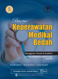 Image of Buku Ajar Keperawatan Medikal Bedah : Gangguan Visual & Auditori Diagnosis Keperawatan NANDA Pilihan, NIC & NOC