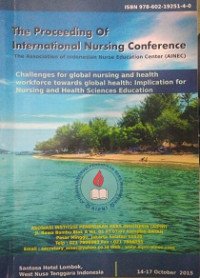 Image of The proceeding of International Nursing Conference The Association of Indonesian Nurse Education Center (AINEC)