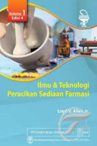 Image of Ilmu & Teknologi Peracikan Sediaan Farmasi Volume 1 Edisi 4