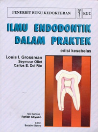 Image of Ilmu Endodontik Dalam Praktek