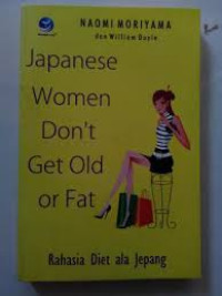 Image of Japanese Woman Don't Get Old or Fat