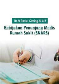 Image of Kebijakan Penunjang Medis Rumah Sakit (Snars)