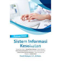 Image of Konsep Dasar Sistem Informasi Kesehatan