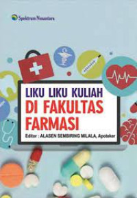 Image of Liku Liku Kuliah di Fakultas
 Farmasi