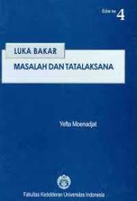 Image of Luka Bakar Masalah dan Tatalaksana