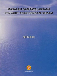 Image of Masalah Dan Tatalaksana Penyakit Anak Dengan Demam