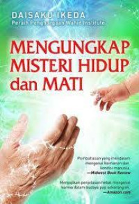 Image of Mengungkapkan Misteri Hidup dan Mati