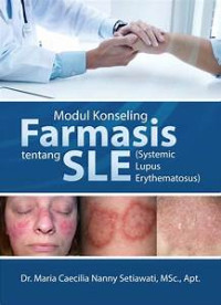 Image of Modul Konseling Farmasis Tentang 
SLE (Systemic Lupus Erythematosus)