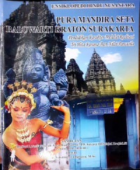 Image of Ensiklopedi Hindu Nusantara : Pura Mandira Seta Baluwarti Kraton Surakarta. Pendidikan Karakter Melalui Realisasi. Tri Hita Karana Dan Nilai Pancasila