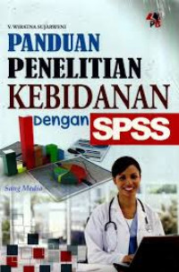 Image of Panduan Penelitian Kebidanan dengan SPSS