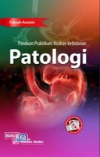 Image of Panduan Praktikum Asuhan Kebidanan Patologi