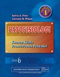 Image of Patofisiologi : Konsep KLinis Proses-Proses Penyakit Vol 1 Edisi 6 ( 734 hlm )