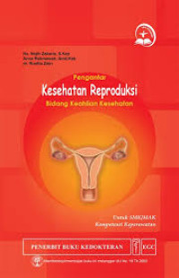 Image of Pengantar Kesehatan Reproduksi Bidang Keahlian Kesehatan
