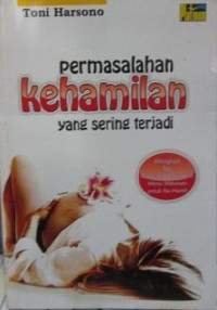 Image of Permasalahan Kehamilan yang Sering Terjadi