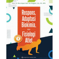 Image of Respons, Adaptasi Biokimia, dan Fisiologi Atlet