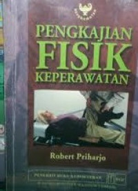 Image of Pengkajian Fisik Keperawatan (Tahun 1996)