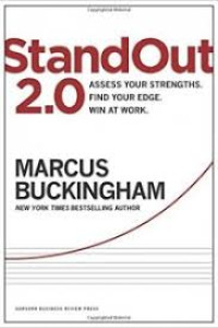 Image of StandOut 2.0 : Assess Your Strengths, Find Your Edge, Win At Work