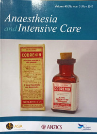 Image of Anaesthesia and Intensive  care, Volume 45 Number 3 May 2017