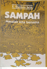 Image of Sampah ; Masalah Kita Bersama