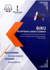 Image of Buku Pelantikan & Angkat Sumpah Institut Teknologi & Kesehatan Bali Tahun 2024