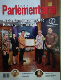 Image of Buletin Parlementaria Nomor 1082/II/XII/2019. Desember 2019 : Arsip dan Museum DPR HAtus yang Terbaik