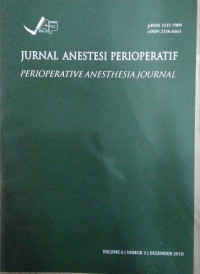 Image of Jurnal Anestesi Peroperatif (Perioperative Anesthesia Journal) Volume 6 Nomor 3 Desember 2018
