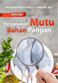 Image of Buku Ajar: Pengawasan Mutu Bahan Pangan