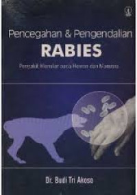 Image of Pencegahan & Pengendalian Rabies. Penyakit Menular pada Hewan dan Manusia