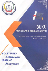 Image of Buku Pelantikan & Angkat Sumpah Institut Teknologi & Kesehatan Bali Tahun 2025